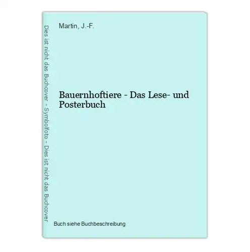 Bauernhoftiere - Das Lese- und Posterbuch