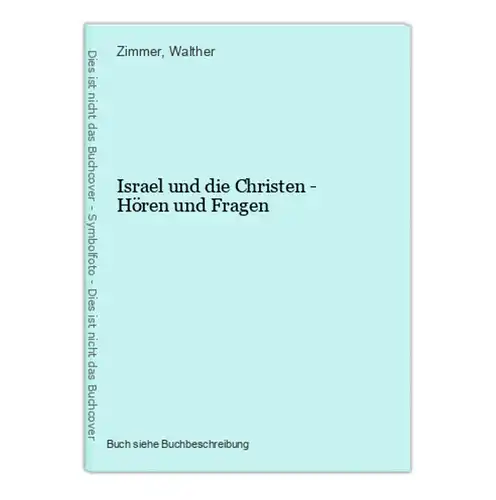 Israel und die Christen - Hören und Fragen