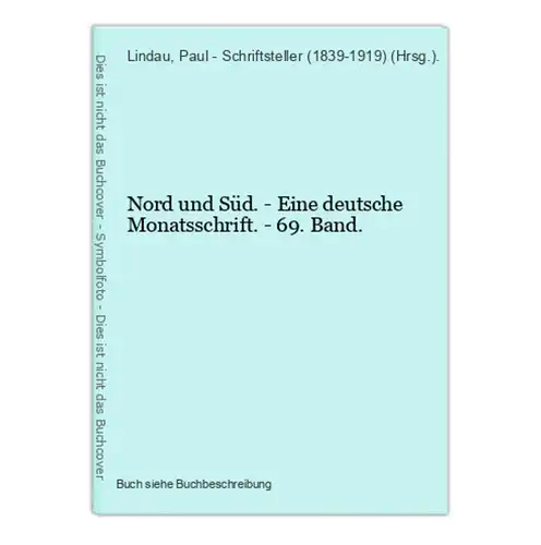 Nord und Süd. - Eine deutsche Monatsschrift. - 69. Band.