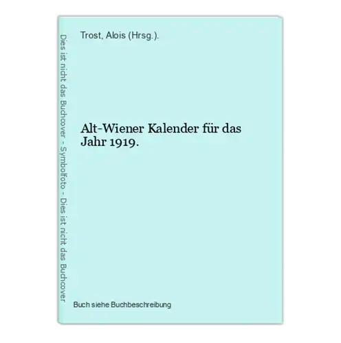 Alt-Wiener Kalender für das Jahr 1919.