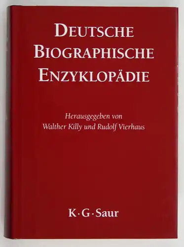 Deutsche Biographische Enzyklopädie. - Band 5. Hesselbach - Kofler.