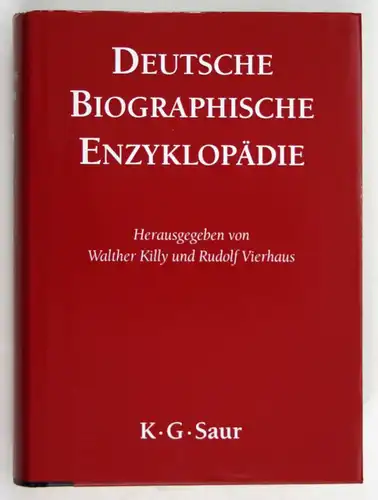 Deutsche Biographische Enzyklopädie. - Band 10. Thibaut - Zycha.