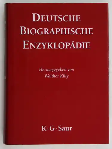 Deutsche Biographische Enzyklopädie. - Band 1. Aachen - Boguslawski.