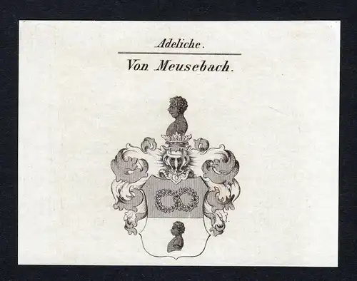 Von Meusebach - Meusebach Meußbach Meuselbach Wappen Adel coat of arms Kupferstich  heraldry Heraldik
