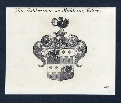 Von Goldrainer zu Mühlrain, Ritter - Goldrainer Mühlrain Wappen Adel coat of arms heraldry Heraldik