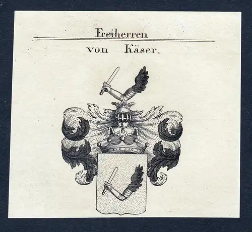 Von Käser - Käser Kaeser Wappen Adel coat of arms heraldry Heraldik