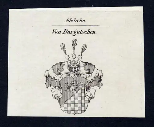 Von Dargutschen - Dargutschen Wappen Adel coat of arms Kupferstich  heraldry Heraldik