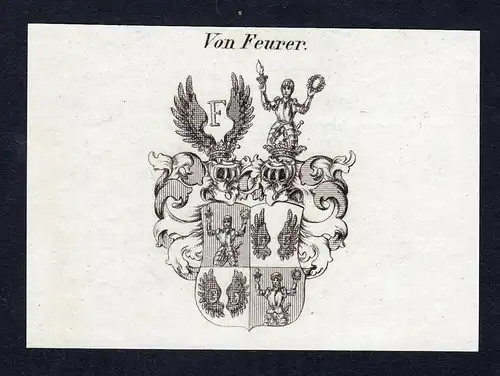 Von Feurer - Feurer Wappen Adel coat of arms Kupferstich  heraldry Heraldik