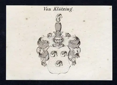 Von Klätzing - Klätzing Klaetzing Wappen Adel coat of arms Kupferstich  heraldry Heraldik