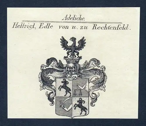 Hellrigl, Edle von u. zu Rechtenfeld - Hellrigl Rechtenfeld Wappen Adel coat of arms heraldry Heraldik