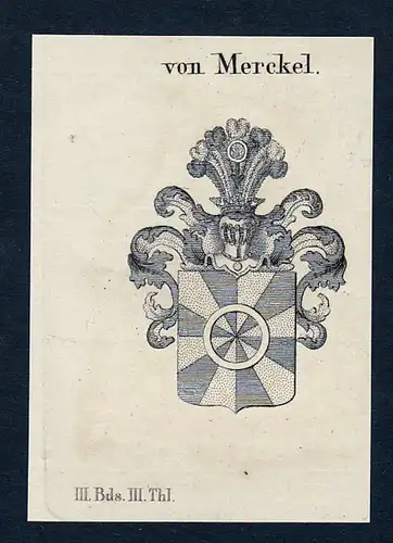 Von Merckel - Merckel Merkel Wappen Adel coat of arms heraldry Heraldik