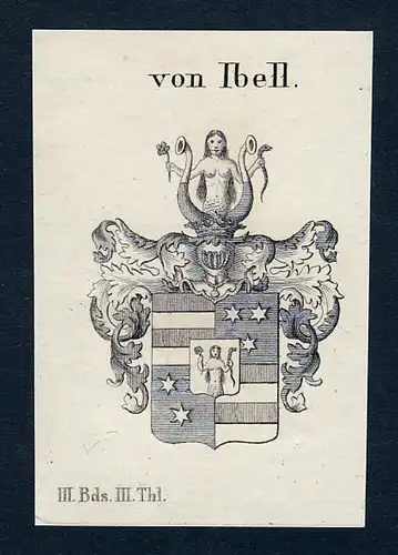 Von Ibell - Carl Friedrich Emil Ibell Wappen Adel coat of arms heraldry Heraldik