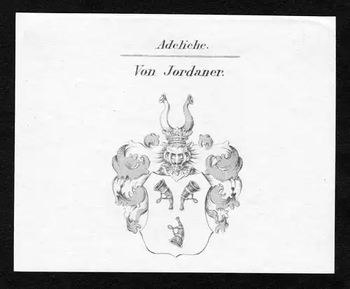 Von Jordaner - Jordaner Wappen Adel coat of arms Kupferstich  heraldry Heraldik