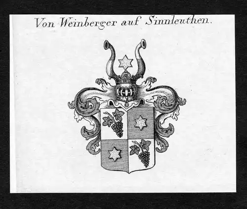 Von Weinberger auf Sinnleuthen - Weinberger Sinnleuthen Wappen Adel coat of arms Kupferstich  heraldry Heraldi