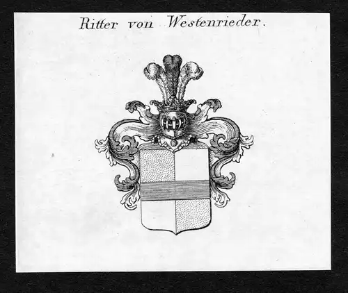 Ritter von Westenrieder - Westenrieder Wappen Adel coat of arms Kupferstich  heraldry Heraldik