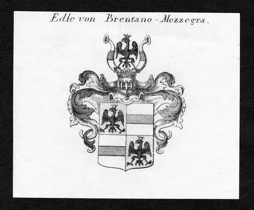 Edle von Brentano-Mezzegra - Brentano-Mezzegra Wappen Adel coat of arms Kupferstich  heraldry Heraldik