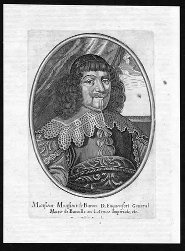 Monsieur Monsieur le Baron d'Enquenfort - Adrian von Enkevort (1603-1663) Portrait Kupferstich antique print g