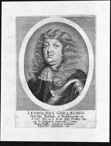 Leopoldus Guillielmus - Leopold Wilhelm Markgraf Baden-Baden (1626-1671) Feldmarschall Portrait Kupferstich