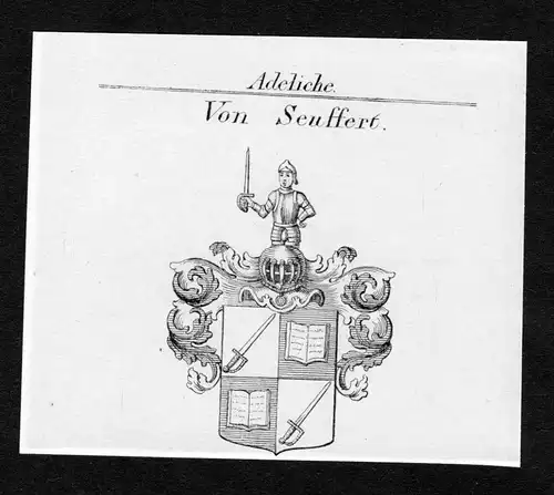 Von Seuffert - Seuffert Wappen Adel coat of arms Kupferstich  heraldry Heraldik