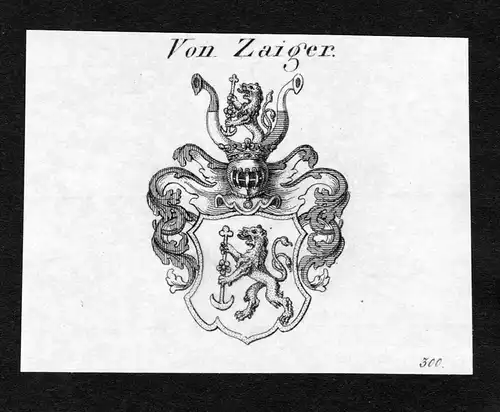 Von Zaiger - Zaiger Wappen Adel coat of arms Kupferstich  heraldry Heraldik