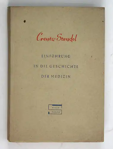 Einführung in die Geschichte der Medizin in Einzeldarstellungen.