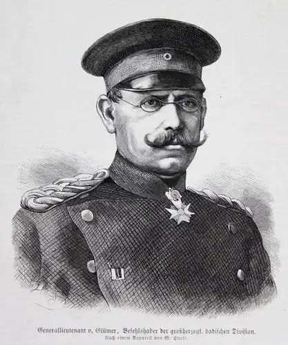 Generallieutenant v. Glümer, Befehlshaber der großherzogl. badischen Division.