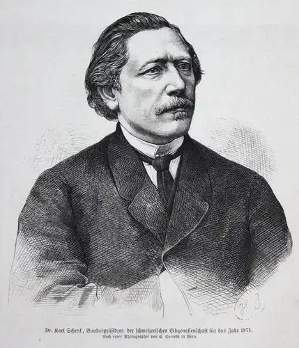 Dr. Karl Schenk, Bundespräsident der schweizerischen Eidgenossenschaft für das Jahr 1871.