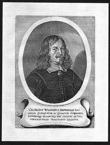 Georgius Wagnerus - Georg Friedrich Wagner (1631-1672) Esslingen Jurist lawyer Syndikus