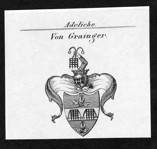 Von Grainger - Grainger Wappen Adel coat of arms Kupferstich  heraldry Heraldik