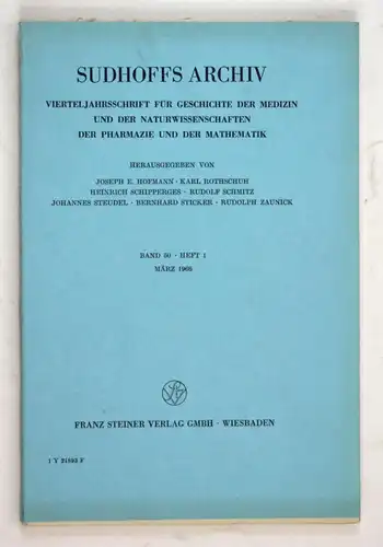 Sudhoffs Archiv für Geschichte der Medizin und der Naturwissenschaften. - Band 50 - Heft 1 - März 1966.