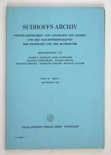 Sudhoffs Archiv für Geschichte der Medizin und der Naturwissenschaften. - Band 50 - Heft 3 - September 1966.