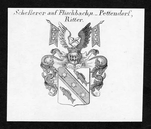 Schellerer auf Flischbach u. Pettendorf, Ritter - Schellerer Flischbach Pettendorf Wappen Adel coat of arms Ku