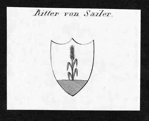 Ritter von Sailer - Sailer Wappen Adel coat of arms Kupferstich  heraldry Heraldik