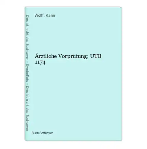 Ärztliche Vorprüfung; UTB 1174