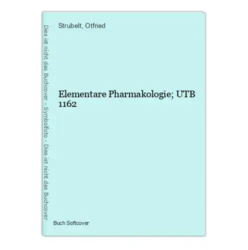 Elementare Pharmakologie; UTB 1162