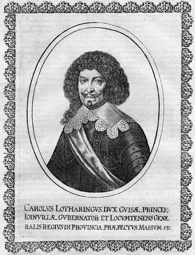 Carolus Lotharingus - Charles de Lorraine-Guise gravure Portrait Kupferstich