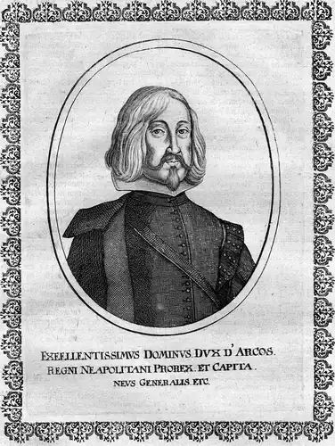Exeellentissimus Dominus Dux d'Arcos - Rodrigo Ponce de Leon IV duque Arcos Portrait Kupferstich