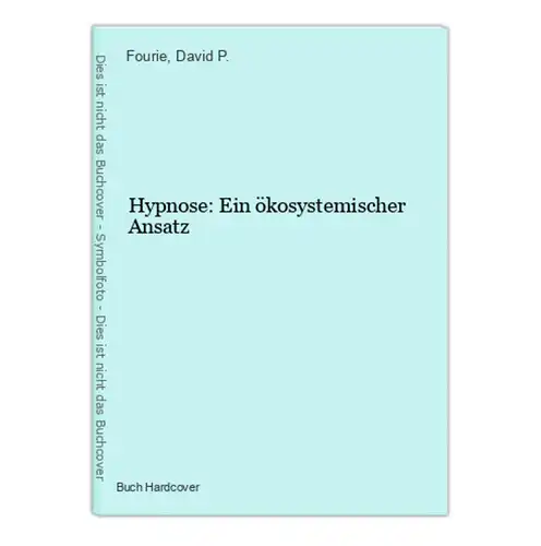 Hypnose: Ein ökosystemischer Ansatz