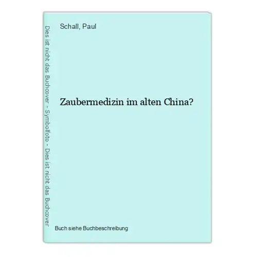 Zaubermedizin im alten China?