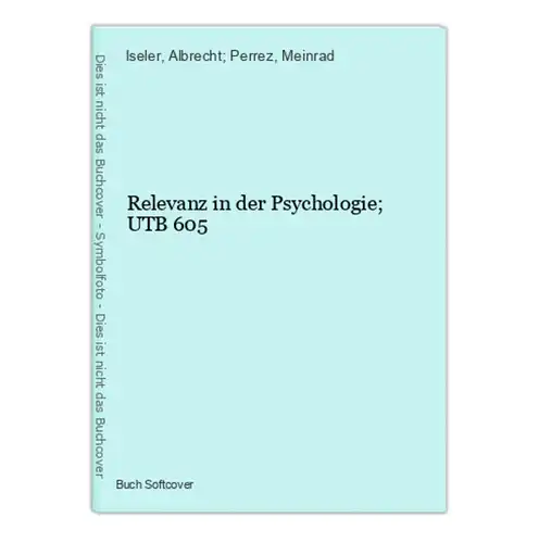 Relevanz in der Psychologie; UTB 605