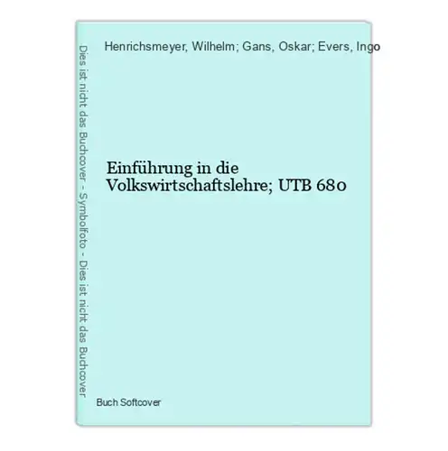 Einführung in die Volkswirtschaftslehre; UTB 680