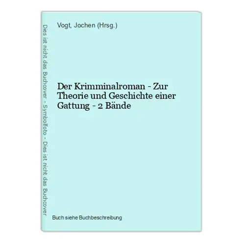 Der Krimminalroman - Zur Theorie und Geschichte einer Gattung - 2 Bände