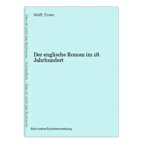 Der englische Roman im 18. Jahrhundert