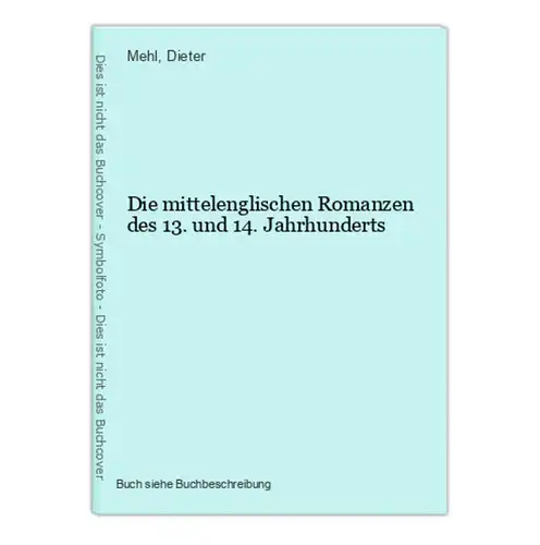 Die mittelenglischen Romanzen des 13. und 14. Jahrhunderts