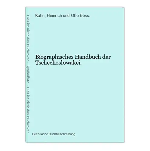 Biographisches Handbuch der Tschechoslowakei.