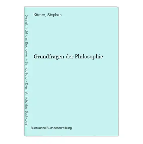 Grundfragen der Philosophie