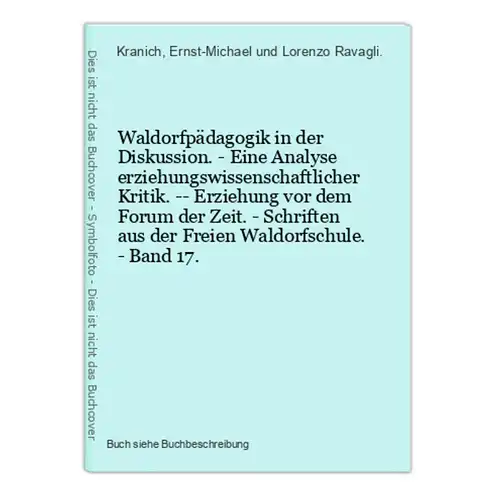 Waldorfpädagogik in der Diskussion. - Eine Analyse erziehungswissenschaftlicher Kritik. -- Erziehung vor dem F