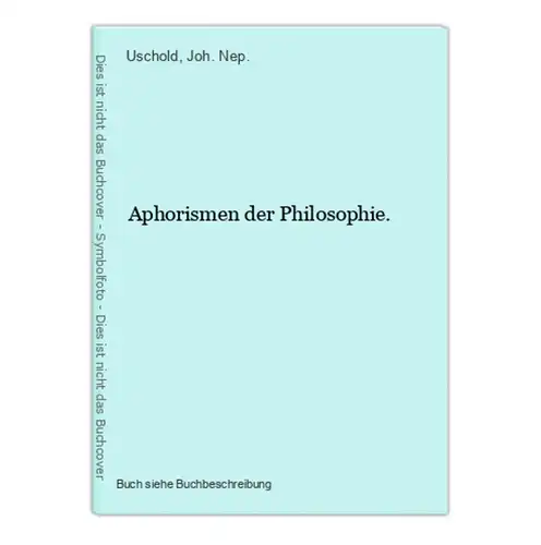 Aphorismen der Philosophie.