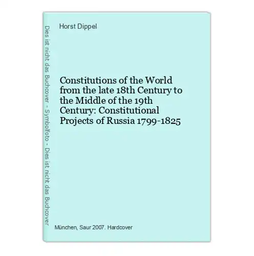 Constitutions of the World from the late 18th Century to the Middle of the 19th Century: Constitutional Projec