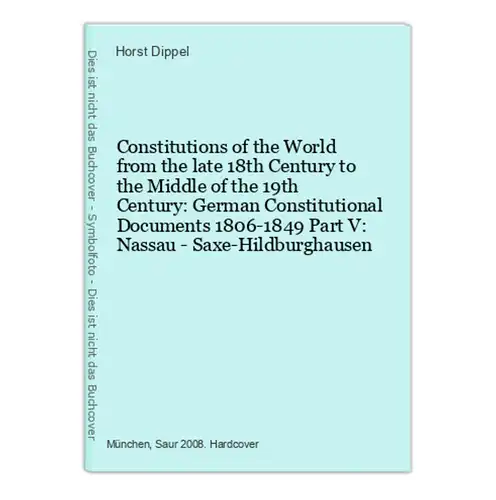 Constitutions of the World from the late 18th Century to the Middle of the 19th Century: German Constitutional